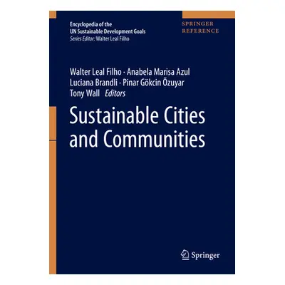 "Sustainable Cities and Communities" - "" ("Leal Filho Walter")