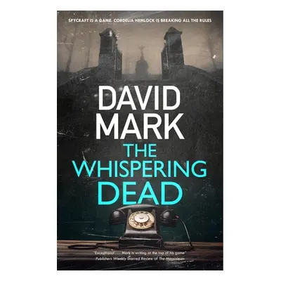 "The Whispering Dead" - "" ("Mark David")