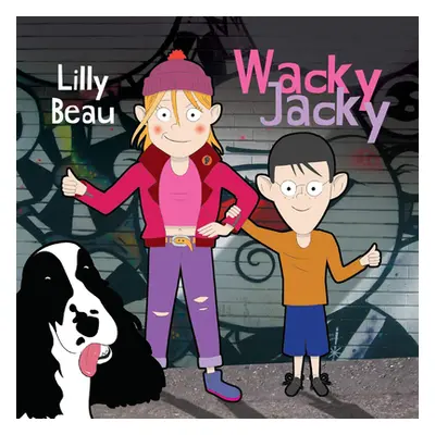 "Wacky Jacky" - "" ("Beau Lilly")