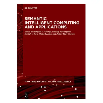 "Semantic Intelligent Computing and Applications" - "" ("Ghonge Mangesh M.")