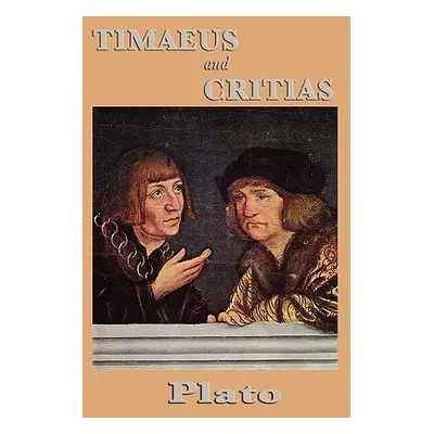 "Timaeus and Critias" - "" ("Plato")