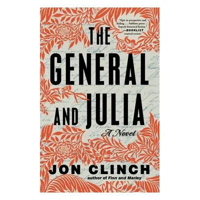 "The General and Julia" - "" ("Clinch Jon")