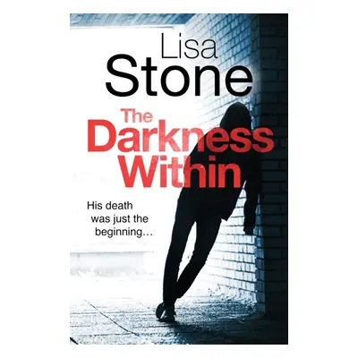 "Darkness Within" - "" ("Stone Lisa")