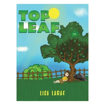 "Top Leaf" - "" ("Larae Lisa")