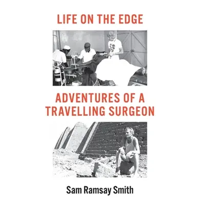 "Life on the Edge" - "" ("Ramsay Smith Sam")