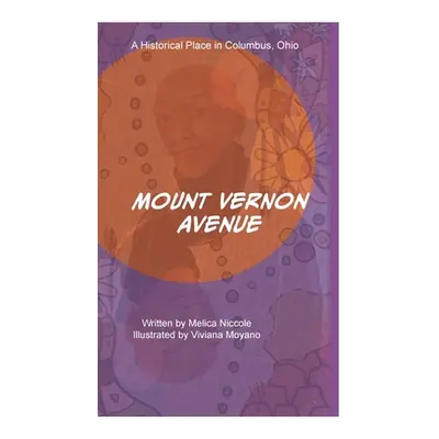 "Mount Vernon Avenue" - "" ("Niccole Melica")