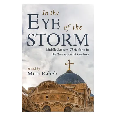 "In the Eye of the Storm" - "" ("Raheb Mitri")