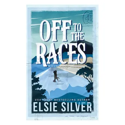 "Off to the Races" - "" ("Silver Elsie")