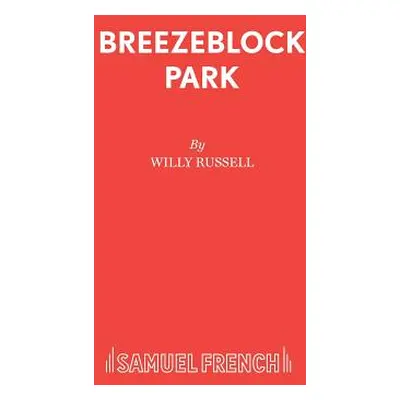 "Breezeblock Park" - "" ("Russell Willy")