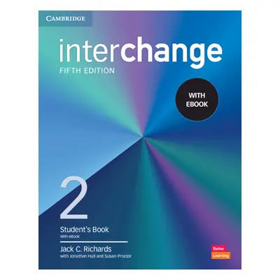 "Interchange Level 2 Student's Book with eBook [With eBook]" - "" ("Richards Jack C.")