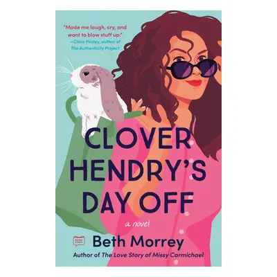 "Clover Hendry's Day Off" - "" ("Morrey Beth")