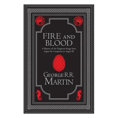 Fire and Blood Collectors Edition - The Inspiration for Hbos House of the Dragon (Martin George 