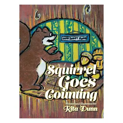 "Squirrel Goes Counting" - "" ("Dunn Rita")