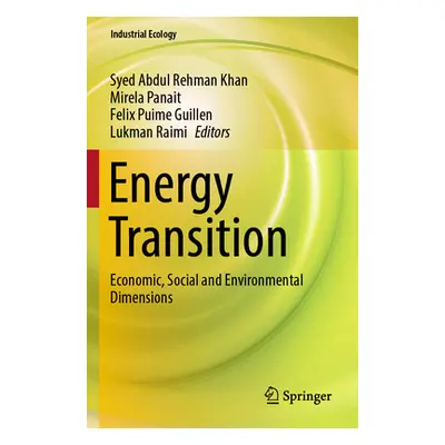 "Energy Transition: Economic, Social and Environmental Dimensions" - "" ("Khan Syed Abdul Rehman