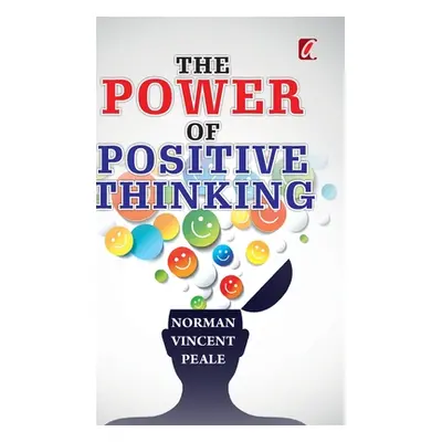 "The power of positive thinking" - "" ("Peale Normal Vincent")