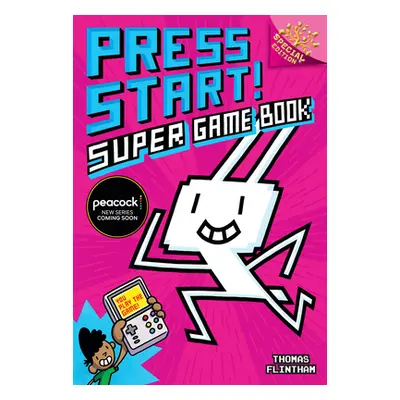 "Super Game Book!: A Branches Special Edition (Press Start! #14)" - "" ("Flintham Thomas")