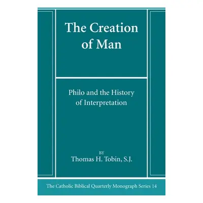 "The Creation of Man" - "" ("Tobin Thomas H. Sj")