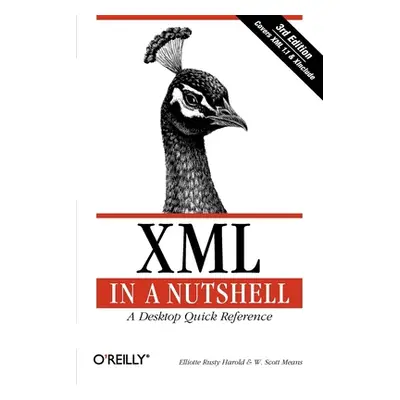 "XML in a Nutshell" - "" ("Harold Elliotte")