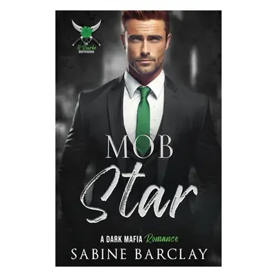 "Mob Star" - "" ("Barclay Sabine")