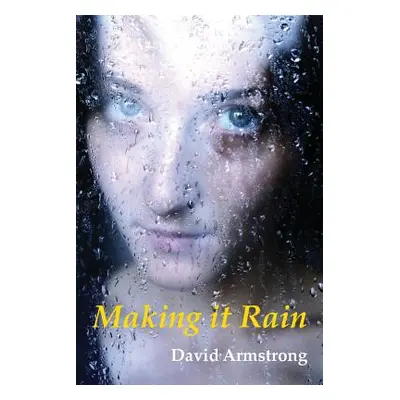 "Making it Rain" - "" ("Armstrong David")