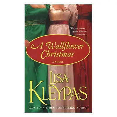 "Wallflower Christmas" - "" ("Kleypas Lisa")