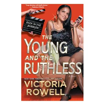 "The Young and the Ruthless: Back in the Bubbles" - "" ("Rowell Victoria")