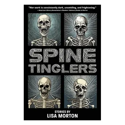 "Spine Tinglers" - "" ("Morton Lisa")