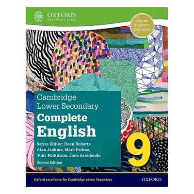 "Cambridge Lower Secondary Complete English 9: Student Book (Second Edition)" - "" ("Arredondo J