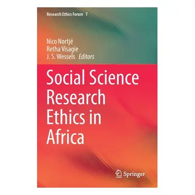 "Social Science Research Ethics in Africa" - "" ("Nortj Nico")