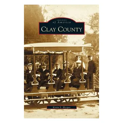 "Clay County" - "" ("Hooper Kevin S.")