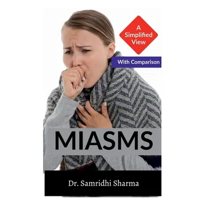 "Miasms" - "" ("Samridhi")