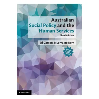 "Australian Social Policy and the Human Services" - "" ("Carson Ed")