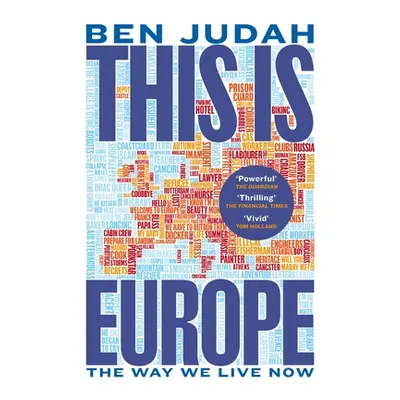 "This is Europe" - "The Way We Live Now" ("Judah Ben")