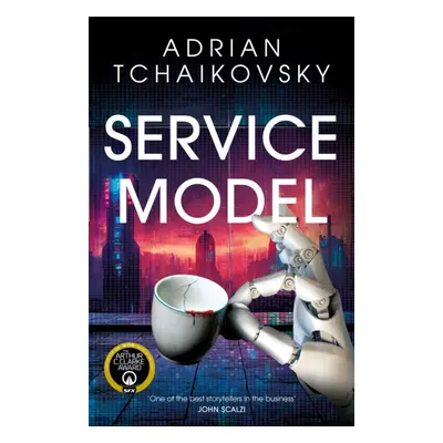 "Service Model" - "A charming tale of robot self-discovery from the Arthur C. Clarke Award winni