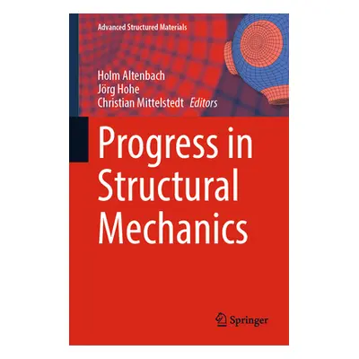 "Progress in Structural Mechanics" - "" ("Altenbach Holm")