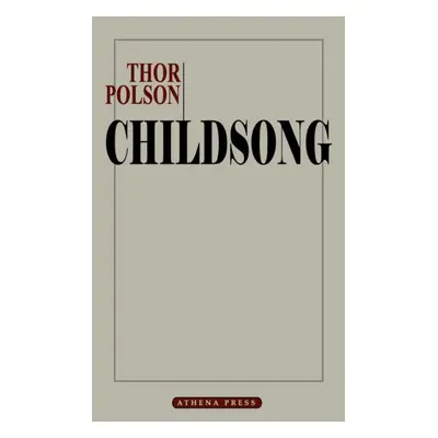 "Childsong" - "" ("Polson Thor")