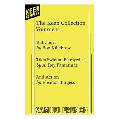 "Keen Teens: Volume 5" - "" ("Pamatmat A. Rey")