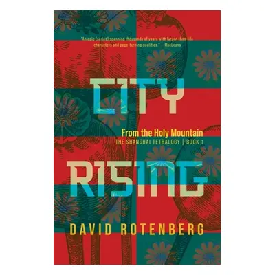 "City Rising: From the Holy Mountain" - "" ("Rotenberg David")