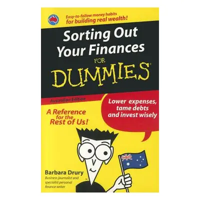 "Sorting Out Your Finances for Dummies" - "" ("Drury Barbara")