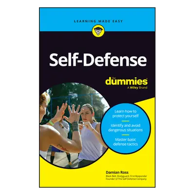 "Self-Defense for Dummies" - "" ("Ross Damian")