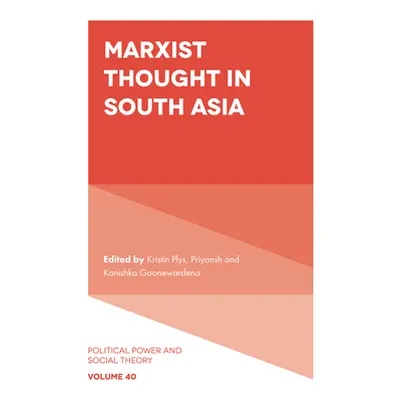 "Marxist Thought in South Asia" - "" ("Plys Kristin")