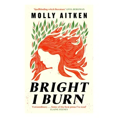 "Bright I Burn" - "" ("Aitken Molly")