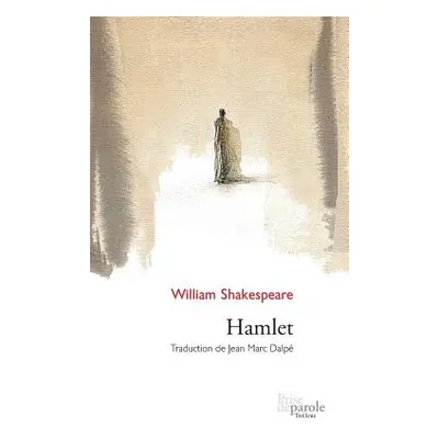 "Hamlet" - "" ("Dalp Jean Marc")