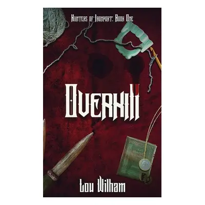 "Overkill" - "" ("Wilham Lou")