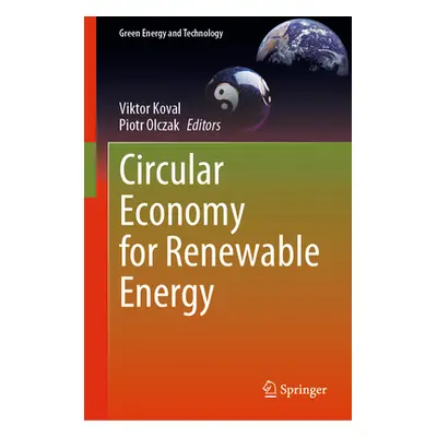 "Circular Economy for Renewable Energy" - "" ("Koval Viktor")