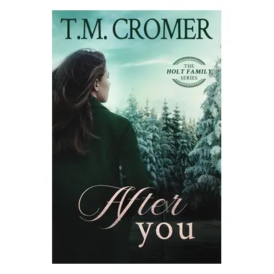 "After You" - "" ("Cromer T. M.")