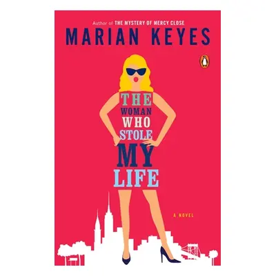 "The Woman Who Stole My Life" - "" ("Keyes Marian")