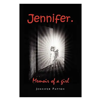 "Jennifer." - "" ("Patton Jennifer")