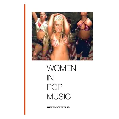 "Women in Pop Music" - "" ("Challis Hellen")