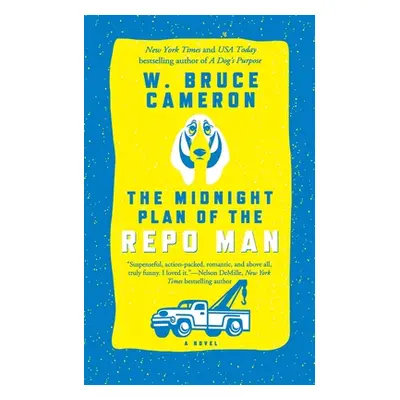 "Midnight Plan of the Repo Man" - "" ("Cameron W. Bruce")